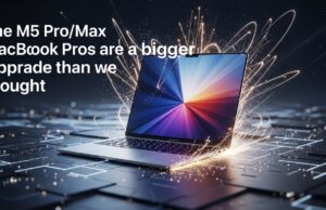 M5 Pro/Max MacBook Pro-yada: Kor-u-qaad Wayn Oo Aan Lagu Tilmaami karo Horumar